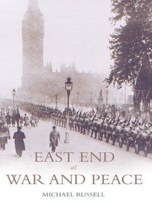 cover image of East End at War and Peace